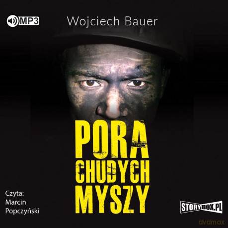 Pora chudych myszy - Wojciech Bauer [AUDIOBOOK]