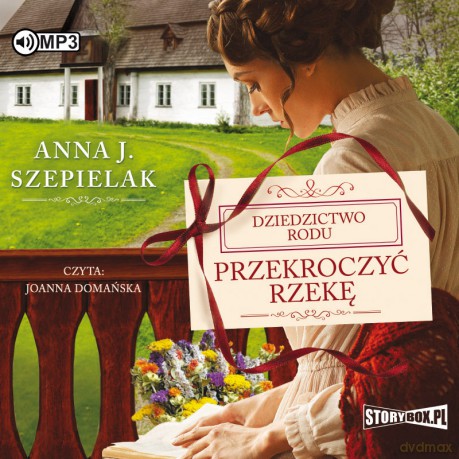 Przekroczyć rzekę - Anna J. Szepielak [AUDIOBOOK]