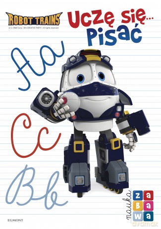 Robot trains. Uczę się pisać. Nauka i zabawa [KSIĄŻKA]