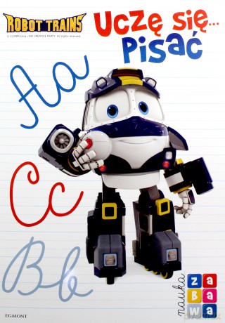 Robot trains. Uczę się pisać. Nauka i zabawa [KSIĄŻKA]