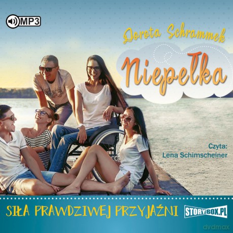 Siła prawdziwej przyjaźni. Niepełka (Tom 2) - Dorota Schrammek [AUDIOBOOK]
