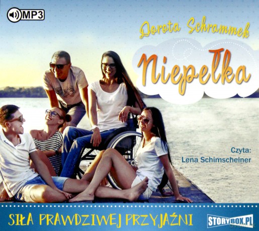 Siła prawdziwej przyjaźni. Niepełka (Tom 2) - Dorota Schrammek [AUDIOBOOK]