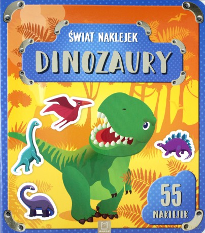 Świat naklejek. Dinozaury [KSIĄŻKA]