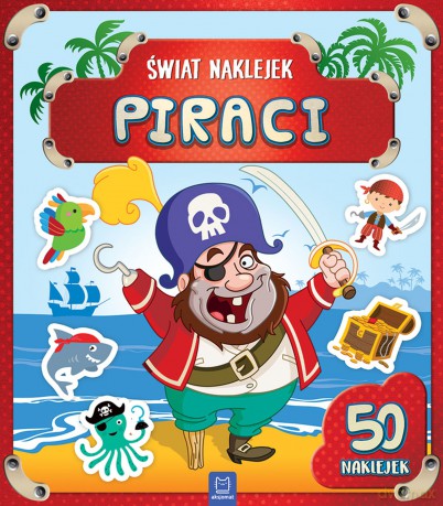 Świat naklejek. Piraci [KSIĄŻKA]