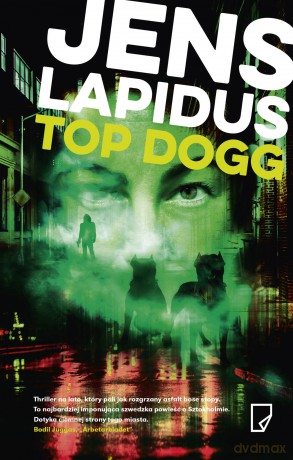 Top dogg - Jens Lapidus [KSIĄŻKA]