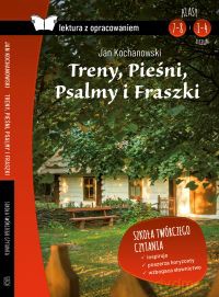 Treny, pieśni, psalmy i fraszki. Lektura z opracowaniem - Jan Kochanowski [KSIĄŻKA]