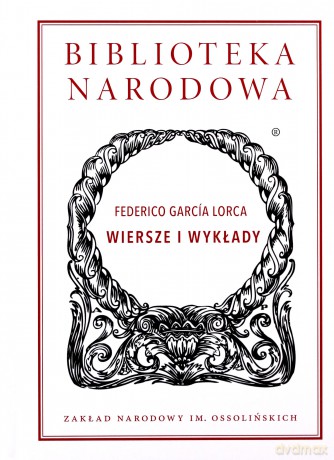 Wybór poezji - Federico Garcia Lorca [KSIĄŻKA]