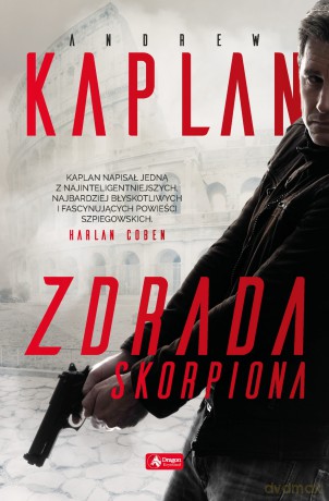 Zdrada skorpiona - Andrew Kaplan [KSIĄŻKA]