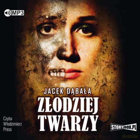 Złodziej twarzy - Jacek Dąbała [AUDIOBOOK]