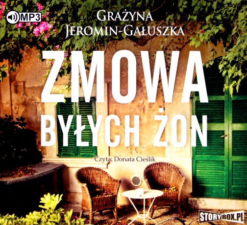 Zmowa byłych żon - Grażyna Jeromin-Gałuszka [AUDIOBOOK]