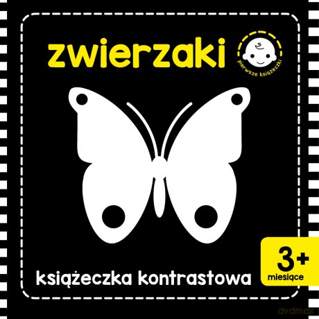 Zwierzaki. Książeczka kontrastowa [KSIĄŻKA]