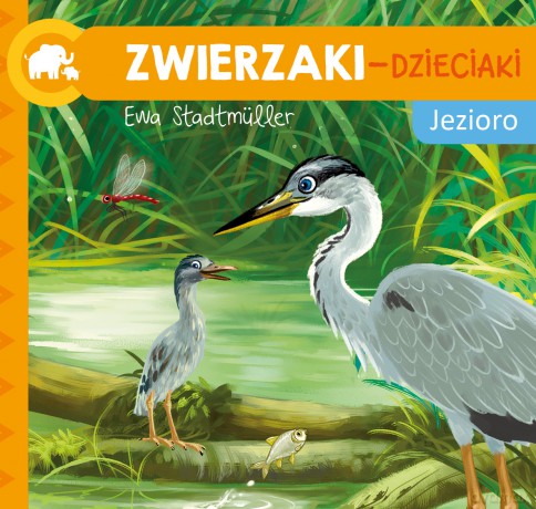 Zwierzaki-dzieciaki Jezioro - Ewa Stadtmuller [KSIĄŻKA]