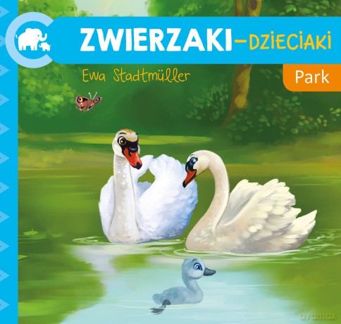 Zwierzaki-dzieciaki Park - Ewa Stadtmuller [KSIĄŻKA]