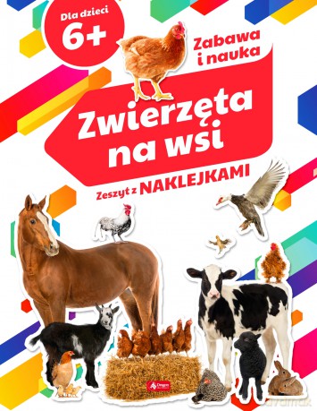 Zwierzęta na wsi. Zeszyt z naklejkami [KSIĄŻKA]