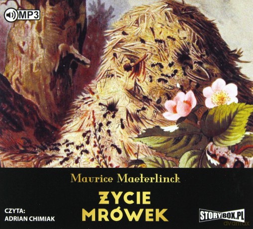 Życie mrówek - Maurice Maeterlinck [AUDIOBOOK]