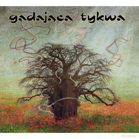 Gadająca Tykwa: Gadająca tykwa [CD]