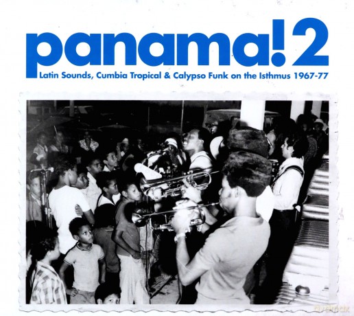 Various Artists: Panama!2 Latin Sounds, Cumbia Tropical... [CD]
