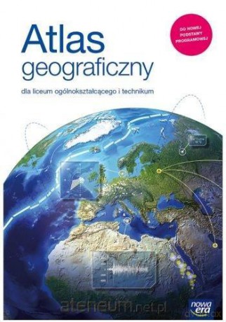 Atlas Geograficzny LO 2019 [KSIĄŻKA]