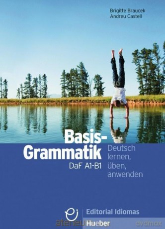 Basisgrammatik DaF A1/B1 - Brigitte Braucek, Andreu Castell [KSIĄŻKA]