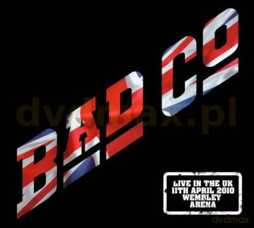 Bad Company: Live At Wembley Arena 2010 [3CD]