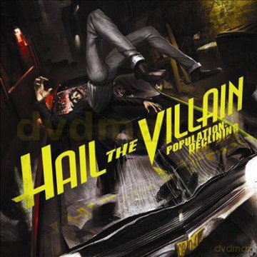 Hail The Villain: Population: Declining [CD]