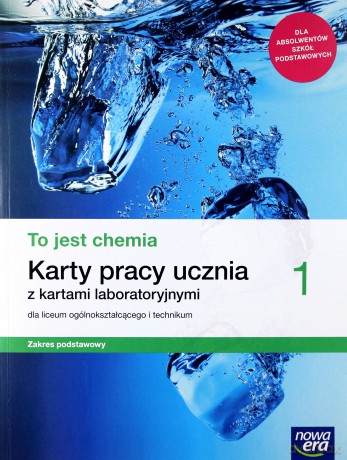 Chemia LO 1 To jest chemia Karty pracy zakres podstawowy - Aleksandra Kwiek, Elżbieta Megiel [KSIĄŻKA]