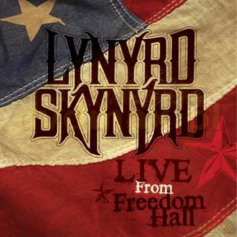 Lynyrd Skynyrd: Live At Freedom Hall [CD]+[DVD]