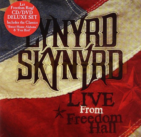 Lynyrd Skynyrd: Live At Freedom Hall [CD]+[DVD]