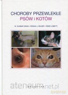 Choroby przewlekłe psów i kotów [KSIĄŻKA]
