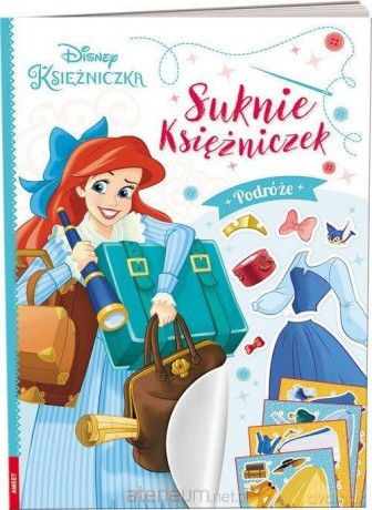 Disney Księżniczka. Suknie księżniczek. Podróże [KSIĄŻKA]