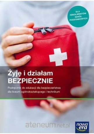 Edukacja dla bezpieczeństwa LO Żyję i działam Podręcznik - Jarosław Słoma [KSIĄŻKA]