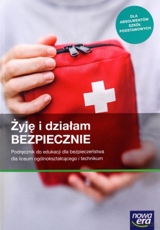 Edukacja dla bezpieczeństwa LO Żyję i działam Podręcznik - Jarosław Słoma [KSIĄŻKA]
