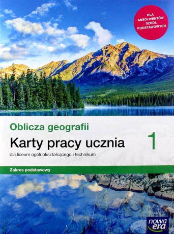 Geografia LO 1 Oblicza geografii Karty pracy zakres podstawowy - Katarzyna Maciążek [KSIĄŻKA]