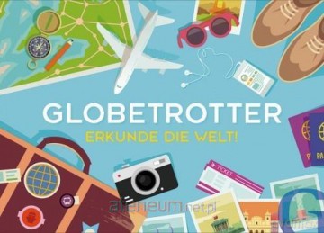 Gra - Globetrotter. Erkundie die Welt [GRA]