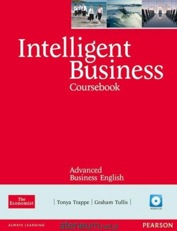 Intelligent Business Advanced - Tonya Trappe, Graham Tullis [KSIĄŻKA]
