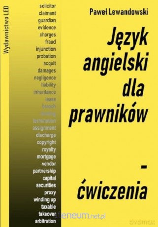 Język angielski dla prawników. Ćwiczenia - Paweł Lewandowski [KSIĄŻKA]