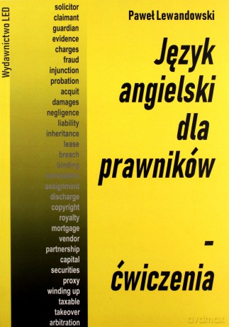Język angielski dla prawników. Ćwiczenia - Paweł Lewandowski [KSIĄŻKA]