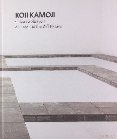 Koji Kamoi Cisza i wola życia [KSIĄŻKA]
