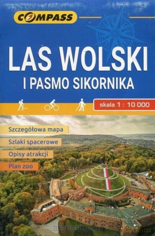 Mapa turystyczna - Las Wolski i Pasmo Sikornika 1:10 000