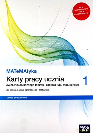 MATeMAtyka LO 1 zakres podstawowy Karty Pracy - Dorota Ponczek, Karolina Wej [KSIĄŻKA]