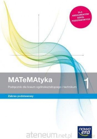 MATeMAtyka LO 1 zakres podstawowy Podręcznik - Wojciech Babiański, Lech Chańko, Karolina Wej [KSIĄŻKA]