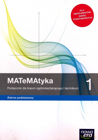MATeMAtyka LO 1 zakres podstawowy Podręcznik - Wojciech Babiański, Lech Chańko, Karolina Wej [KSIĄŻKA]