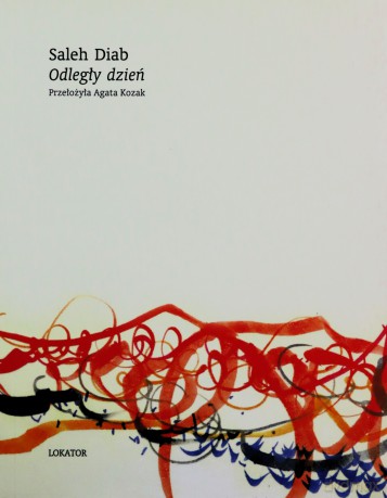 Odległy dzień - Saleh Diab [KSIĄŻKA]