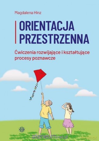 Orientacja przestrzenna - Magdalena Hinz [KSIĄŻKA]