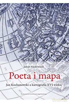 Poeta i mapa - Jakub Niedźwiedź [KSIĄŻKA]