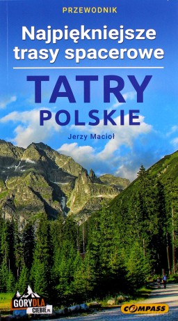 Przewodnik - Tatry Polskie. Najpiękniejsze trasy - Jerzy Macioł [KSIĄŻKA]