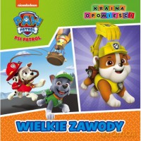 Psi Patrol. Wielkie Zawody [KSIĄŻKA]