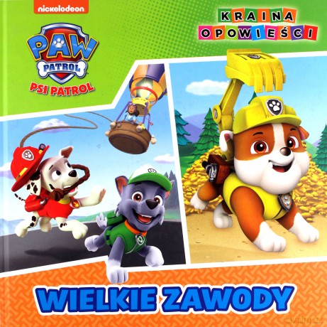 Psi Patrol. Wielkie Zawody [KSIĄŻKA]
