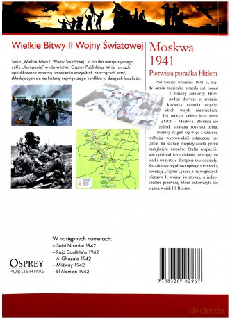Wielkie Bitwy II Wojny Światowej 10: Moskwa 1941. Pierwsza porażka Hitlera [książka]+[DVD]