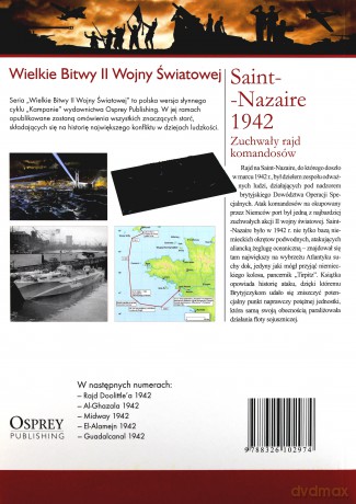 Wielkie Bitwy II Wojny Światowej 11: Saint-Nazaire 1942. Zuchwały rajd komandosów [książka]+[DVD]